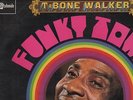 T.Bone Walker - 'Funky Town' 1968 UK Stateside Mono LP. Ex