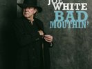 Bad Mouthin' - 2 DISC SET - Tony Joe White (2018, Vinyl NEUF)