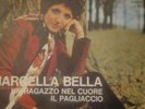disco 45 giri Marcella Bella un ragazzo nel cuore, il pagliaccio