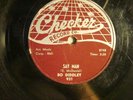 78 : CHECKER  931- BO DIDDLEY - SAY MAN  / THE CLOCK STRIKES TWELVE - R & B -