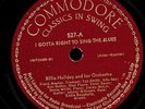 BILLIE HOLIDAY.I GOTTA RIGHT TO SING THE BLUES / YESTERDAYS.78.COMMODORE