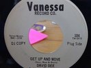 David Dee- Get Up & Move- Vanessa 104- EX Northern Soul PROMO RARE