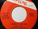 JOHNNY WELLS Lonely Moon /One and Only 45 rpm Astor DJ R&B Popcorn Mod RnR EX ?