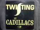 JUBILEE JGM 5009 Twisting With THE CADILLACS  DG  Mono LP