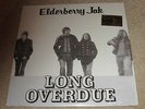 ELDERBERRY JAK - LONG OVERDUE - CLASSIC / PSYCH ROCK - NEW - LP RECORD