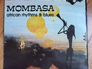RARE AFROBEAT JAZZ FUNK LP MOMBASA AFRICAN RHYTHMS AND BLUES OG GERMAN SPIEGELEI
