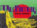 MUDHONEY - Digital Garbage - Vinyl (LP)