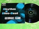 GEORGIE FAME & THE BLUE FLAMES : Rhythm and Blue Beat EP - Original 1964 UK 7