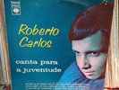 ROBERTO CARLOS   Canta Para a Juventude LP CBS *Rare 1965 OG Brazil Import