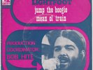 Papa George LIGHTFOOT : Jump The Boogie / Mean Ol Train (production Bob Hite)