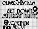 Oliver Cheatham - Get Down Saturday Night / Some 12
