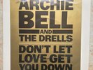 Archie Bell and the Drells   Don't Let Love Get You Down   Portrait   45   7