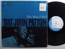 BIG JOHN PATTON The Way I Feel BLUE NOTE LP stereo NY USA