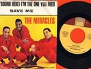 Miracles - Save Me/I'm The One You Need PS - NM/EX - 45 rpm Records