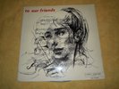 RAFFAELLA CARRA'  ARTISTI VARI - TO OUR FRIENDS - VINILE 33 GIRI