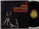 JOHN COLTRANE Stardust PRESTIGE LP mono