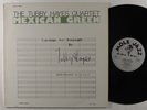 TUBBY HAYES QUARTET Mexican Green MOLE JAZZ LP NM/VG++ uk 1981 reissue