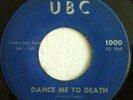 Rare 1961 Rockabilly Doo Wop  UBC1000 45 GARY DRIVER Dance Me To Death/I'm Yours