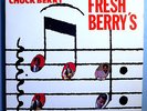 CHUCK BERRY FRESH BERRYS ULTRA-RARE ORIG CHESS BLACK LABEL MONO LP 1A/1A MINT