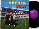 RAY SMITH Travelin With LP Judd 701 rockabilly 1960 ORIG. press      Jf17