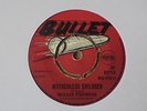 Willie Francis - Motherless Children 1969 UK 45 BULLET SKA/ROCKSTEADY