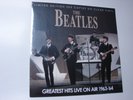THE BEATLES GREATEST HITS LIVE ON AIR 1963-1964 CLEAR VINYL NEW & SEALED