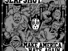 SLAPSHOT - Make America Hate Again - Vinyl (LP) TEST PRESS
