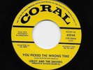 Leroy And & The Drivers - You Picked The Wrong Time / Don't Ever Leave Me (45)