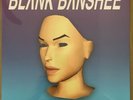 Blank Banshee 0 Ltd - Blue Vinyl LP, 2nd PRESSING, IN HAND, SOLD OUT