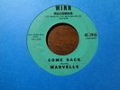 MARVELLS 45 For sentimental reasons / Come back WINN Doo-WOP NORTHERN