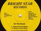 On The House ?– Pleasure Control