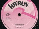 Mike Brooks - Long Long Time UK Hitrun 12