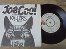 Joe Cool & The Killers - I Just Don't Care 1977 UK 45 ARIOLA PUNK/KBD