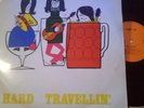 HARD TRAVELLIN' Hard Travellin' Sherman Hornsey Skelton FLAMS LTD PR1065 EX/EX