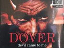 LP Dover ?– Devil Came To Me BRAND NEW SEALED Reissue, Red/Black Splatter