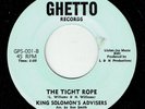 Funk / Sweet Soul * KING SOLOMON’S ADVISERS * The Tight Rope * GHETTO * Hear MP3