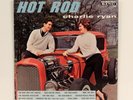 RARE Charlie Ryan ?– Hot Rod LP 1961 King Records - King 751 Original  EX/EX