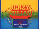 Jerzy Milian - Orkiestra Rozrywkowa PRiTV W Katowicach