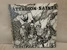 BATTALION OF SAINTS - FIGHTING BOYS 1st PRESSING. ORIGINAL 12