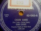 SAM COOKE - Chain Gang 78 RPM BRAZIL ONLY on EX- =====IT's NOT mono promo lp