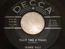 TEEN IDOL 45 rpm FRANKIE VALLY on Decca lb 1959 Frankie Valli Please Take Chance
