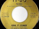 IMPERIAL GAYLORDS: Here It Comes / Valarie 45 Hear  Soul