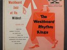 WASHBOARD RHYTHM KINGS: Washboard Jazz At Its Wildest LP (10