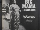 BIG MAMA THORNTON: In Europe LP (Mono, corner bump, 6