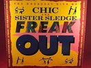 Freak Out The Greatest Hits Of Chic & Sister Sledge 1987 UK Vinyl LP EXCELLENT