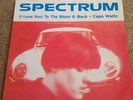SPECTRUM/SONIC BOOM - To The Moon & Back - RARE 7