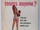 STAN GETZ ZOOT SIMS PAUL QUINICHETTE WARDELL GREY tenors anyone LP DLP 1126 VG++