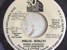 BARBRA STREISAND / LOUIS ARMSTRONG 45 rpm HELLO DOLLY WL PROMO NM- 20th Century