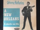 Johnny Hallyday: A New Orleans / Je Cherche une fille.  Danish issue EX