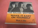 THE WALKER BROTHERS: MAKE IT EASY ON YOURSELF +1. NORWAY PRESS 1965